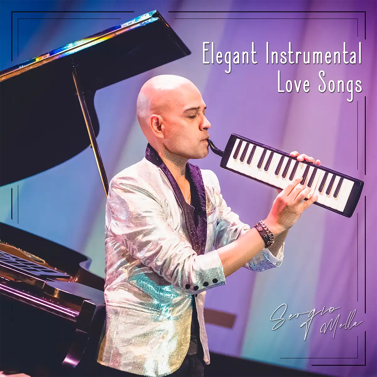 Elegant Instrumental Love Songs - Sergio Mella
